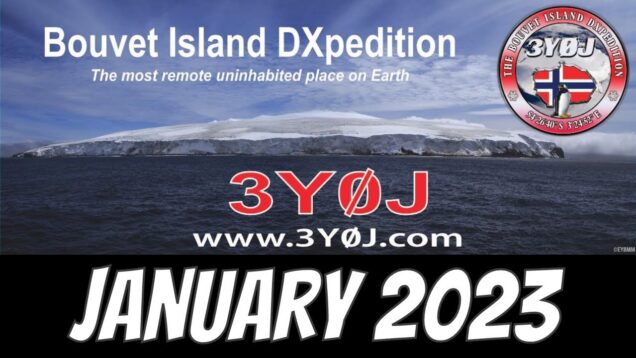 3Y0J Bouvet Island Ham Radio Expedition – January 2023