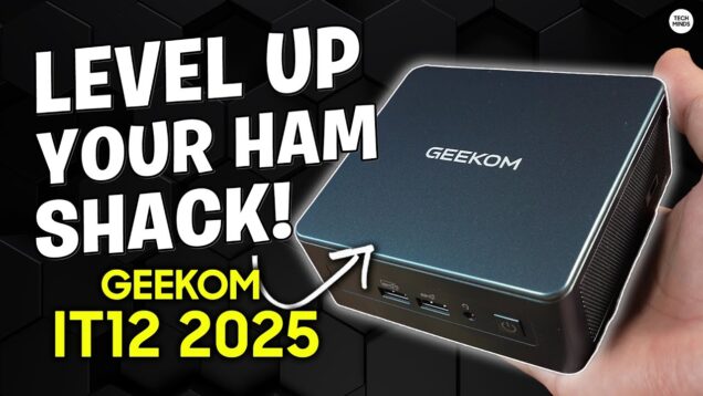 Level UP Your Ham Shack With The GEEKOM IT12 2025 Mini Computer