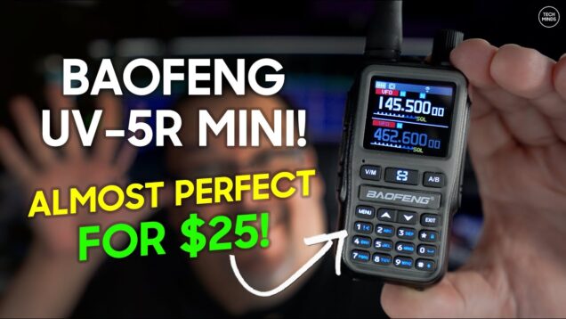 This Baofeng UV-5R Mini Is Almost Perfect – And It’s Only $25!