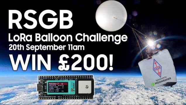 RSGB LoRa Balloon Launch Competition – Here’s what you need to know!