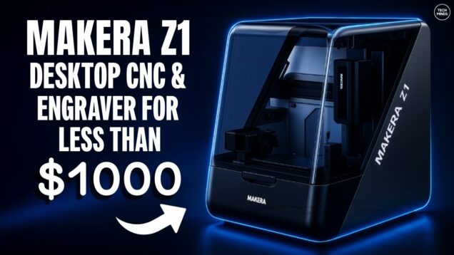 MAKERA Z1 – A Budget Friendly CNC & Laser Engraver FOR LESS THAN $1000!